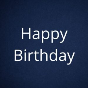 Happy Birthday